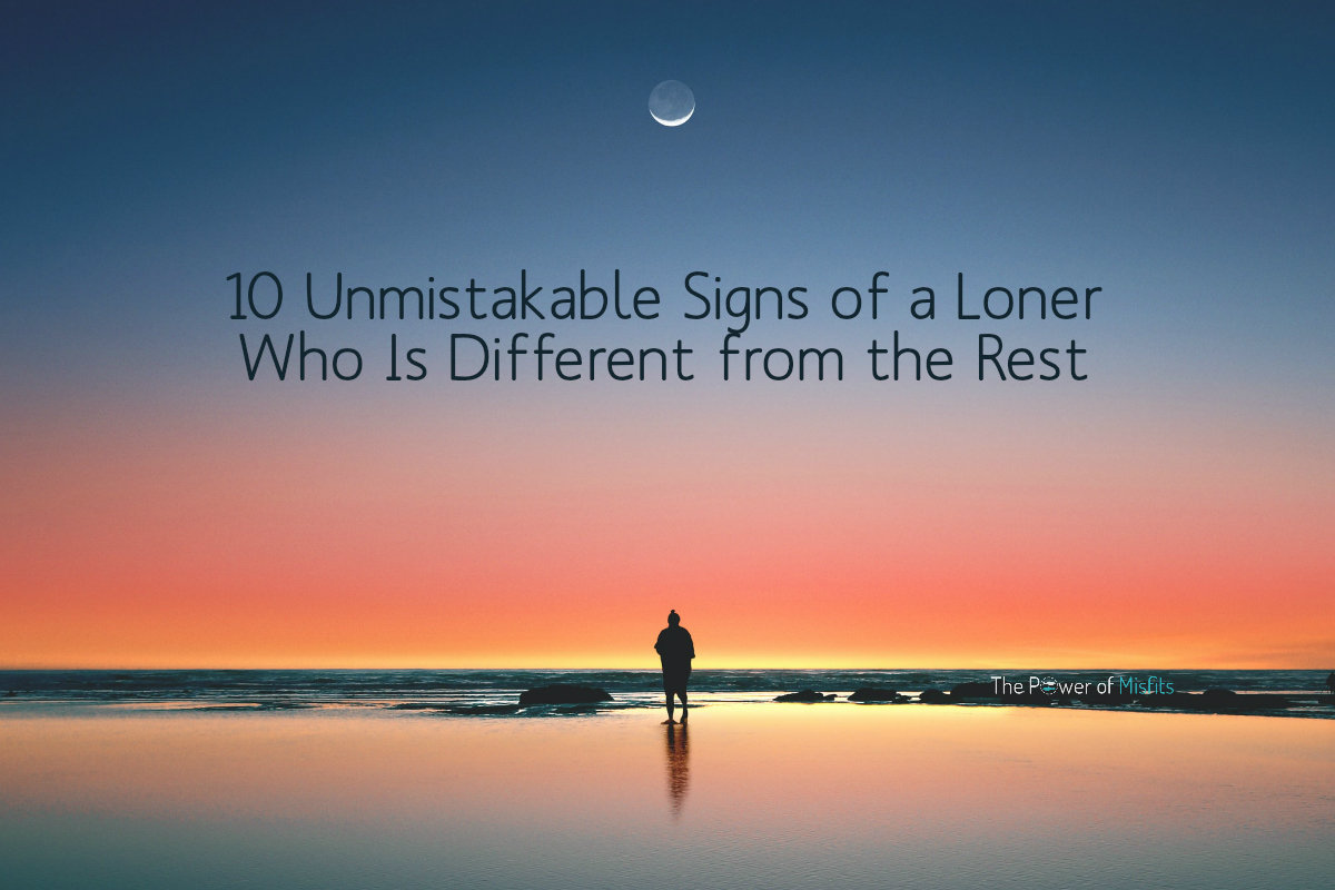 signs of a loner
