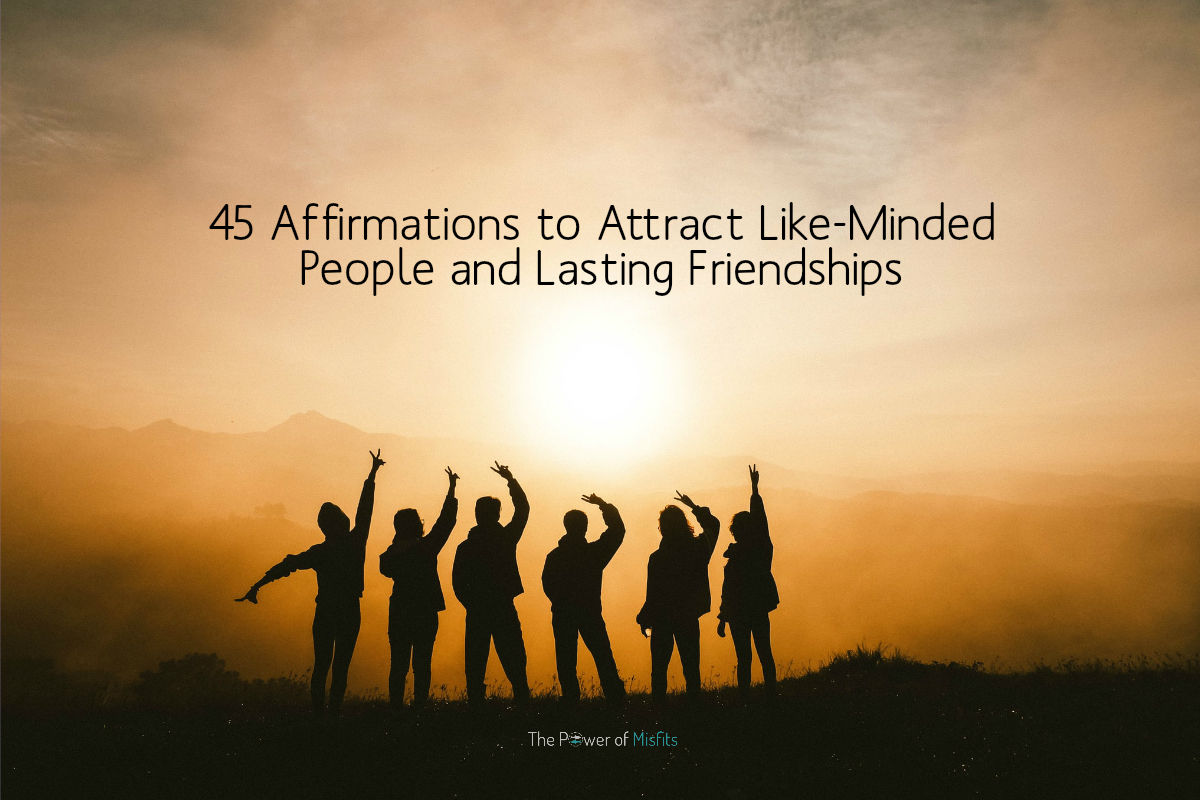 positive affirmations for friendship
