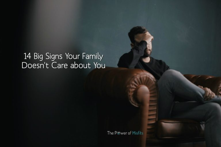 14 Big Signs Your Family Doesn't Care about You