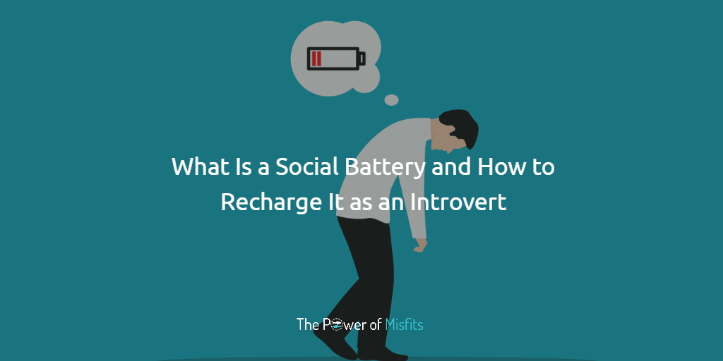 what is a social battery and how to recharge it