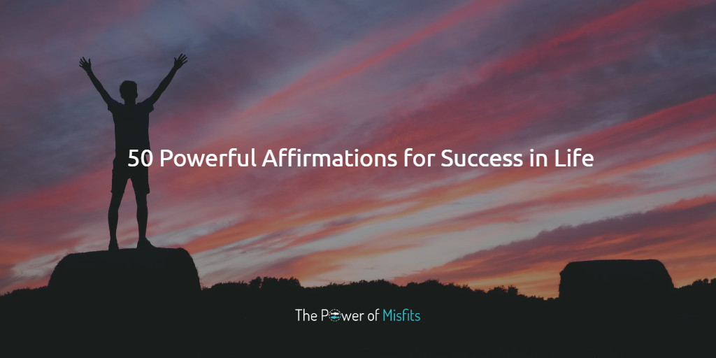positive affirmations for success